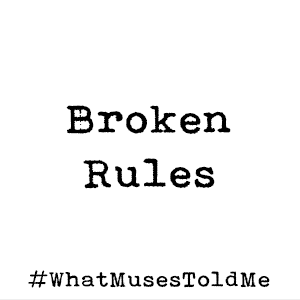 Broken Rules